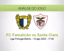 Prognóstico FC Famalicão Santa Clara (10 August 2025)