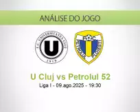Prognóstico U Cluj Petrolul 52 (09 August 2025)