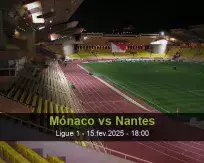 Prognóstico Mónaco Nantes (15 February 2025)