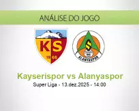 Prognóstico Kayserispor Alanyaspor (13 December 2025)