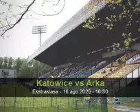 Prognóstico Katowice Arka (16 August 2025)