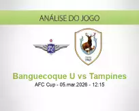 Prognóstico Banguecoque U Tampines (05 March 2026)
