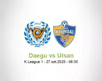 Prognóstico Daegu Ulsan (27 September 2025)